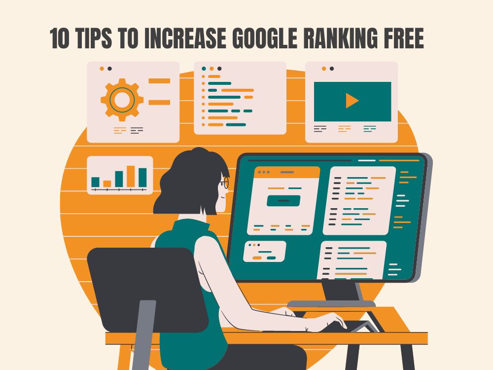 10 Tips to Increase Google Ranking factor